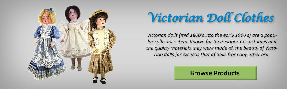 Victorian Doll Clothes